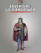 Adventure - Gold and Power