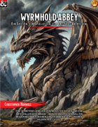 Wyrmhold Abbey: Ein Spieler, ein Spielleiter, ein One-Shot-Abenteuer