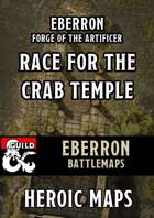 Eberron: Forge of the Artificer - Race for the Crab Temple Battlemaps