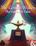 The Genie's Wishes: The Complete Tales [BUNDLE - FR-DC-F&ADDM-GWC]