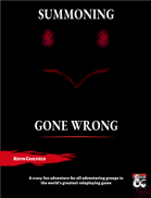 Summoning Gone Wrong