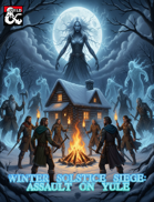Winter Solstice Siege: Assault on Yule