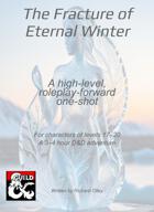 The Fracture of Eternal Winter