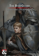 Fighter - The Bodyguard subclass