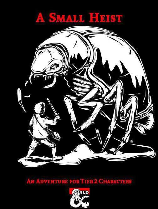 Cover of A Small Heist: An Adventure for Shrunken Characters