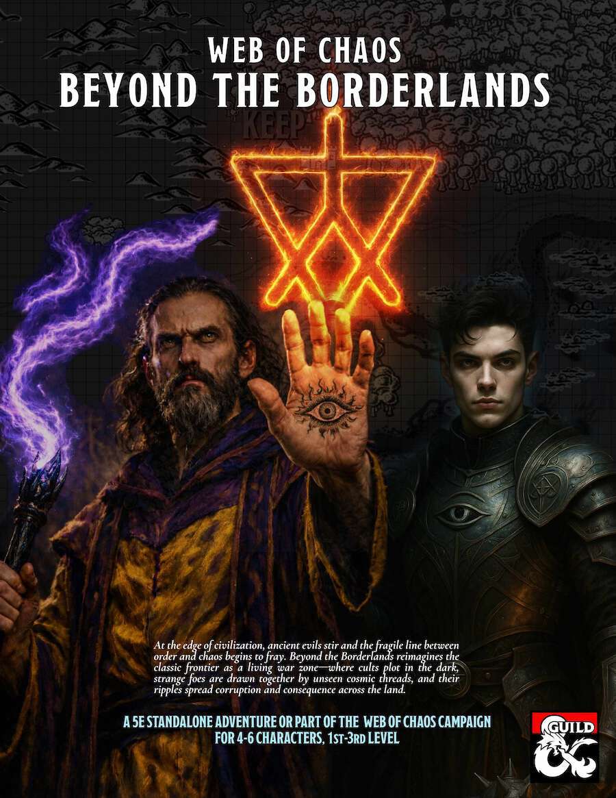 This third module in the Web of Chaos campaign is a full rewrite of the classic B2 Keep on the Borderlands with extra wilderness encounters and continues the story from Into the Unknown