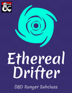Ethereal Drifter | Ranger Subclass