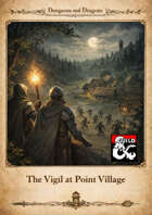 The Vigil at Point Village