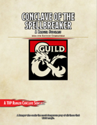 Ranger: Conclave of the Spellbreaker