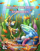 Path of the Diver Barbarian Subclass
