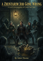 A ZHENTARIM JOB GONE WRONG - ONESHOT