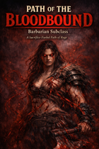 Path of the Bloodbound - Barbarian Subclass compatible with 5e 2014 & 2024
