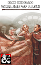 College of Hush - Bard 5e Subclass