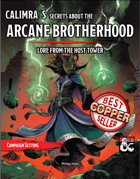 The Arcane Brotherhood - Calimra&acute;s Secrets about Luskan