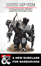 Path of the Monolith - Barbarian 5e Subclass