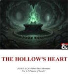 D&D 5e Adventure: The Hollow's Heart