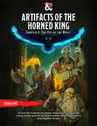 Artifacts of the Horned King: The Eye of the Beast