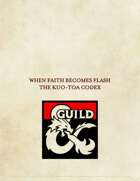 When Faith becomes Flash: The Kuo-Toa Codex