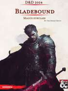 Bladebound - Magus Subclass for D&D 2024