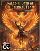 Paladin Subclass: Oath of the Eternal Flame