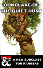 Conclave of the Quiet Hunt - Ranger 5e Subclass