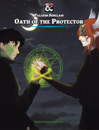 Oath of The Protector-Paladin Subclass