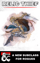 Relic Thief - Rogue 5e Subclass