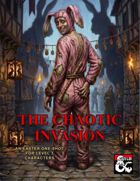 The Chaotic Invasion - An Easter One-Shot (Level 3)