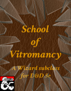 School of Vitromancy
