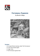 Ferromancy Expansion