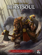 Beastsoul: A Beast Master Class