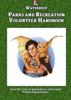 Waterdeep Parks and Recreation Volunteer Handbook