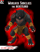 Warlock Subclass: the Beastlord