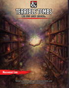 Terrible Tombs
