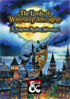 The Lords of Waterdeep Don't Agree