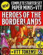 Starter Set Paper Miniatures & VTT: Heroes of the Borderlands