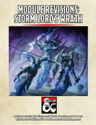 Module Revisions: Storm Lord's Wrath