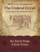 FR-DC-STRAT-DUNGEON-02 The Umbral Crypt