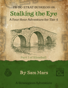 FR-DC-STRAT-DUNGEON-06 Stalking the Eye