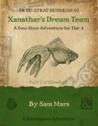 FR-DC-STRAT-DUNGEON-07 Xanathar's Dream Team