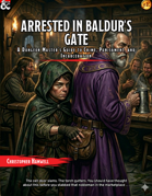 Arrested in Baldur's Gate: A Dungeon Master's Guide to Crime, Punishment, and Incarceration