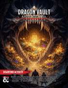 Dragon Vault - A Tale of Riches & Ruin