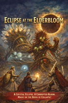 Eclipse at the Elderbloom