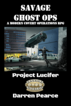 Savage Ghost Ops - Project Lucifer