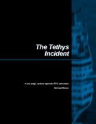 SYSTEMLESS SCENARIOS: The Tethys Incident