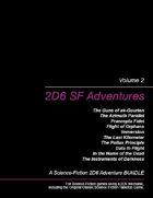 2D6 SF Adventures, Vol. 2 [BUNDLE]