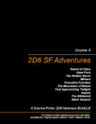 2D6 SF Adventures, Vol. 4 [BUNDLE]