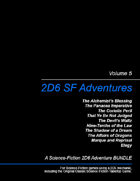 2D6 SF Adventures, Vol. 5 [BUNDLE]