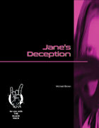 Jane's Deception: A BLACK HACK Adventure