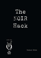 The Noir Hack